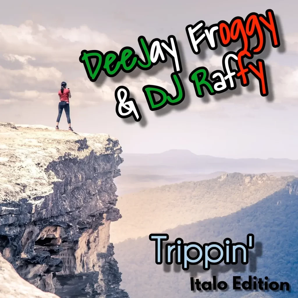 Deejay Froggy & Dj Raffy - Trippin' (Dj Cillo Remix)