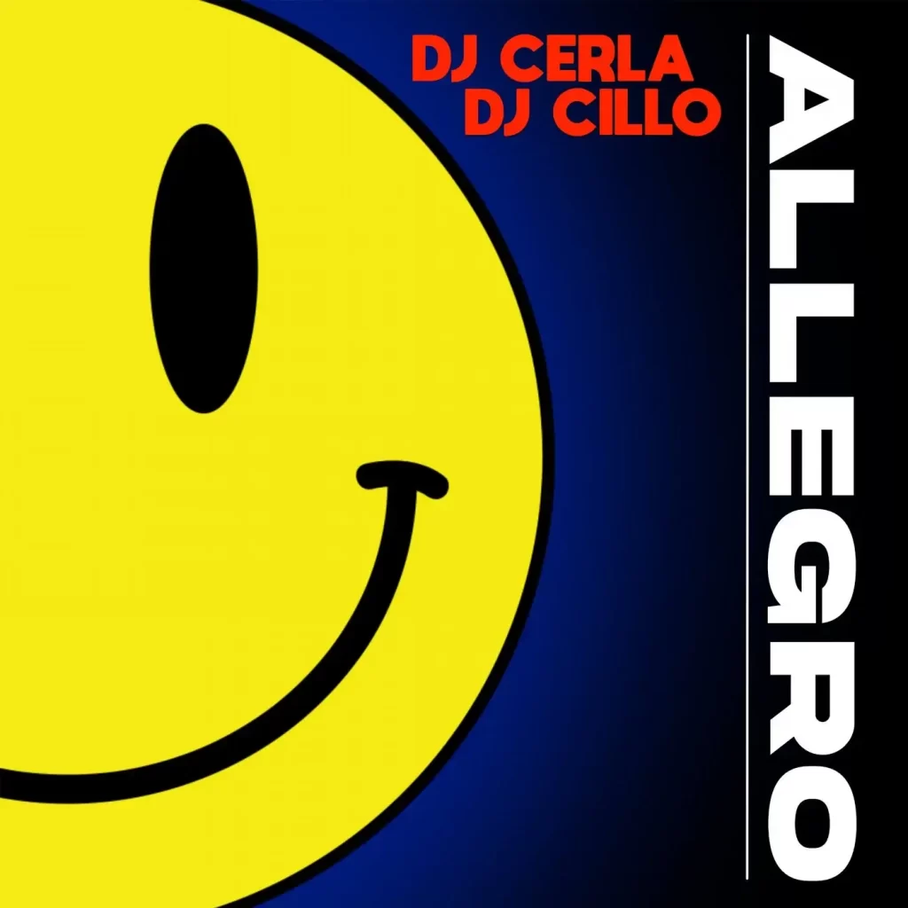 Dj Cerla & Dj Cillo - Allegro