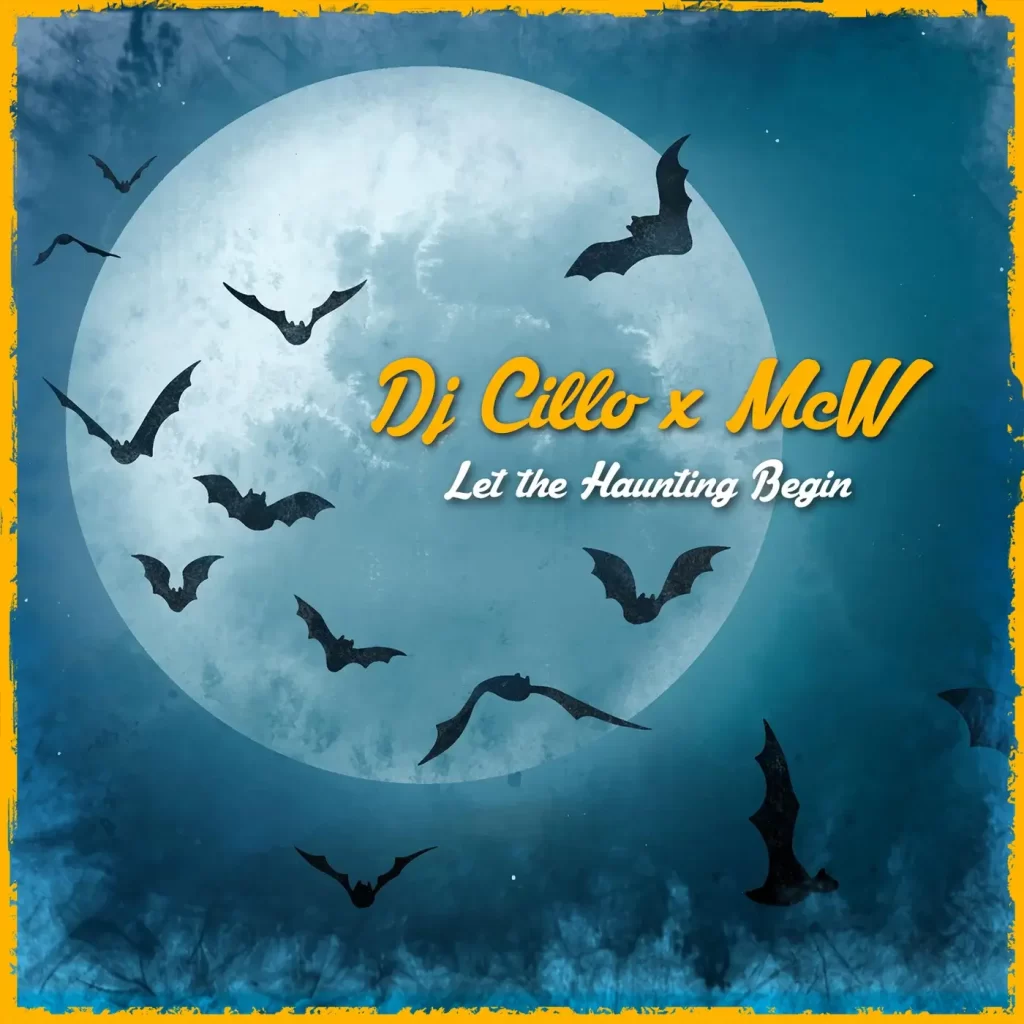 Dj Cillo x McW - Let The Haunting Begin