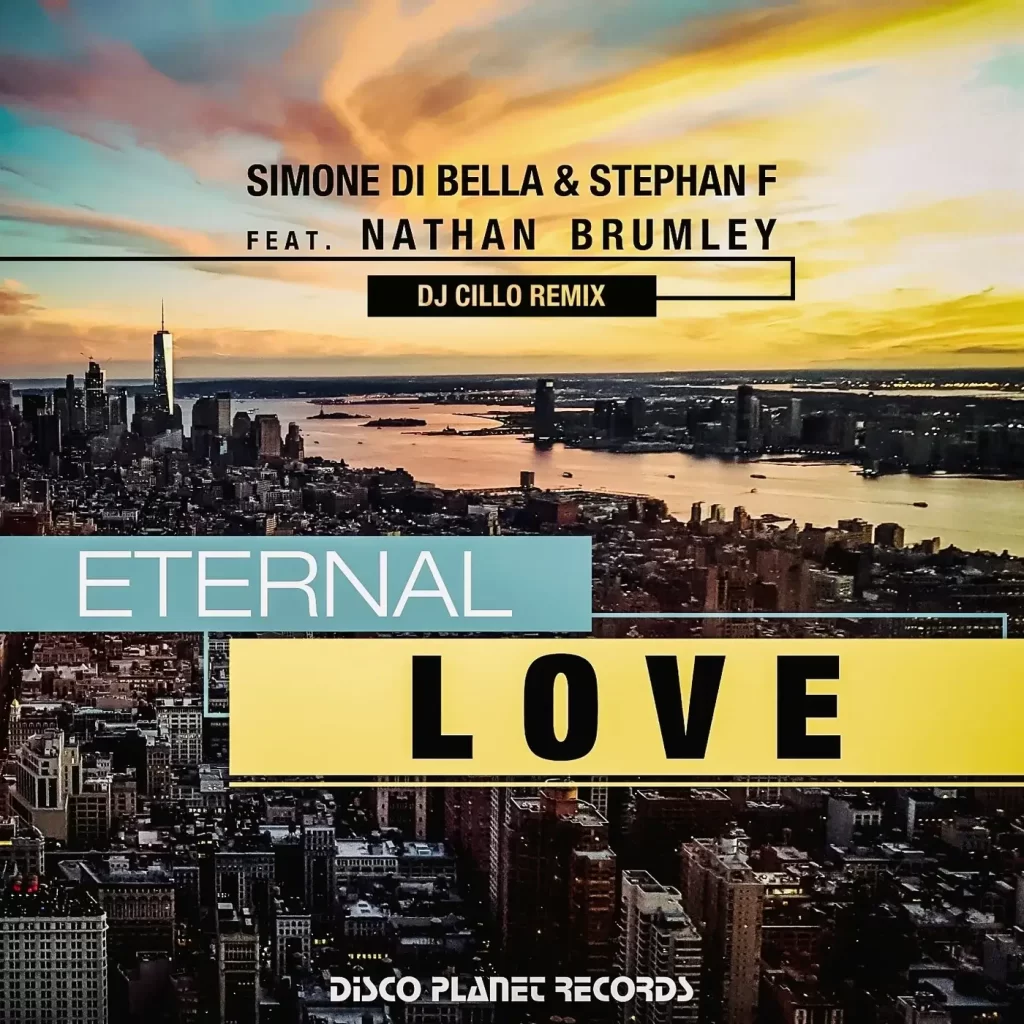 Simone Di Bella & Stephan F feat Nathan Brumley - Eternal Love (Dj Cillo Remix)